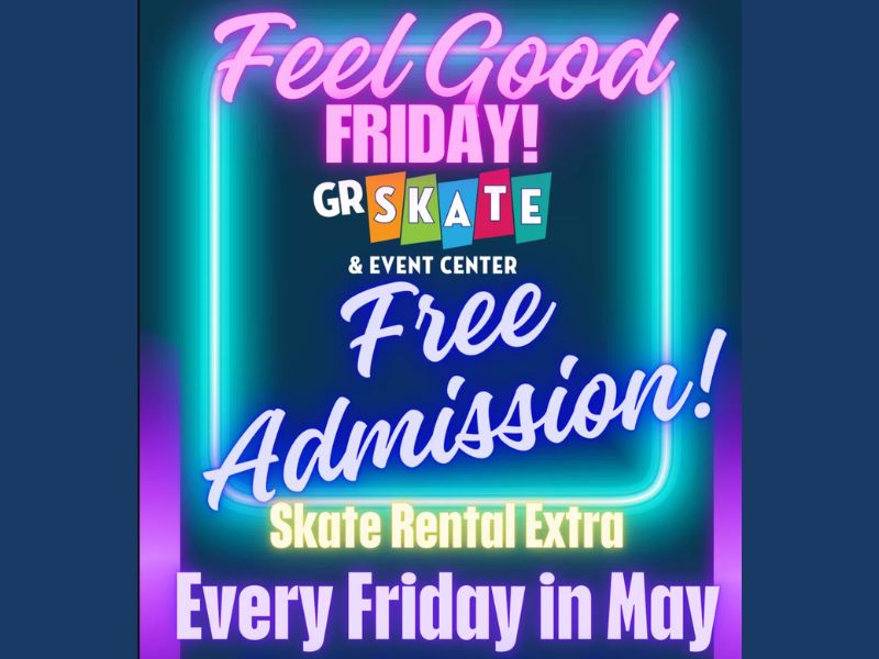GR Skate & Event Center Feel Good Friday webpage