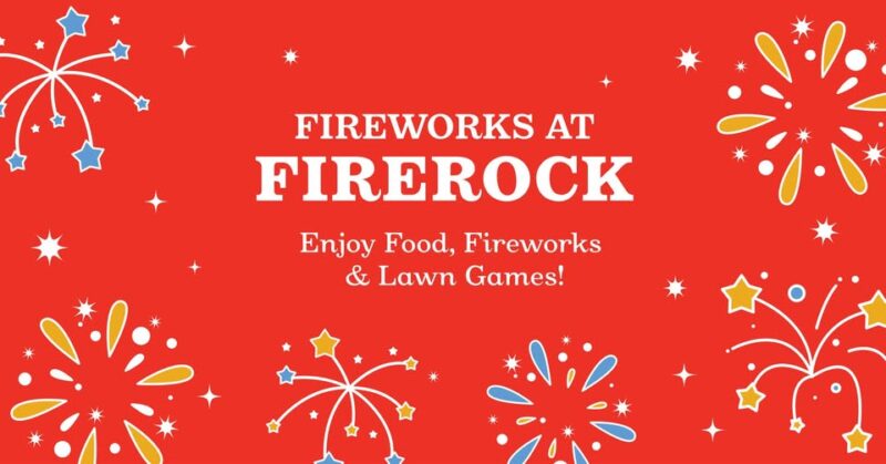 Fireworks at FireRock Facebook