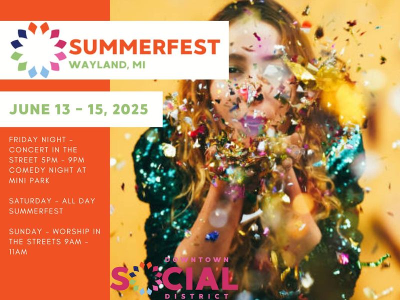 Summerfest 2025 // Wayland - Hey Michigan