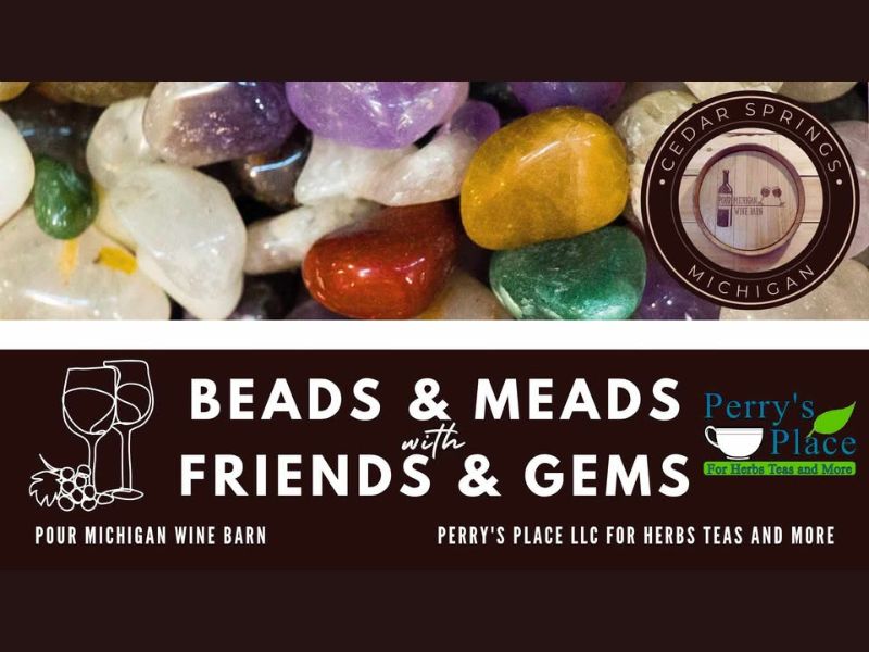 Pour Michigan's Beads & Meads with Friends & Gems Facebook