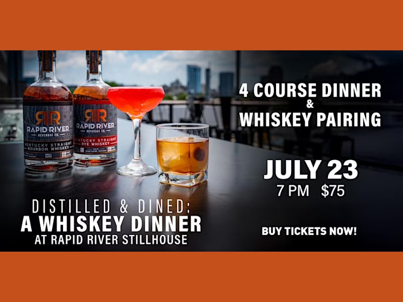 Rapid River Stillhouse Whiskey Dinner eventbrite