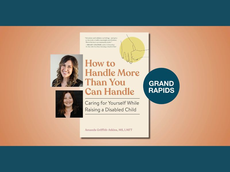 How to Handle More Than You Can Handle with Amanda Griffith-Atkins and Laura Muma