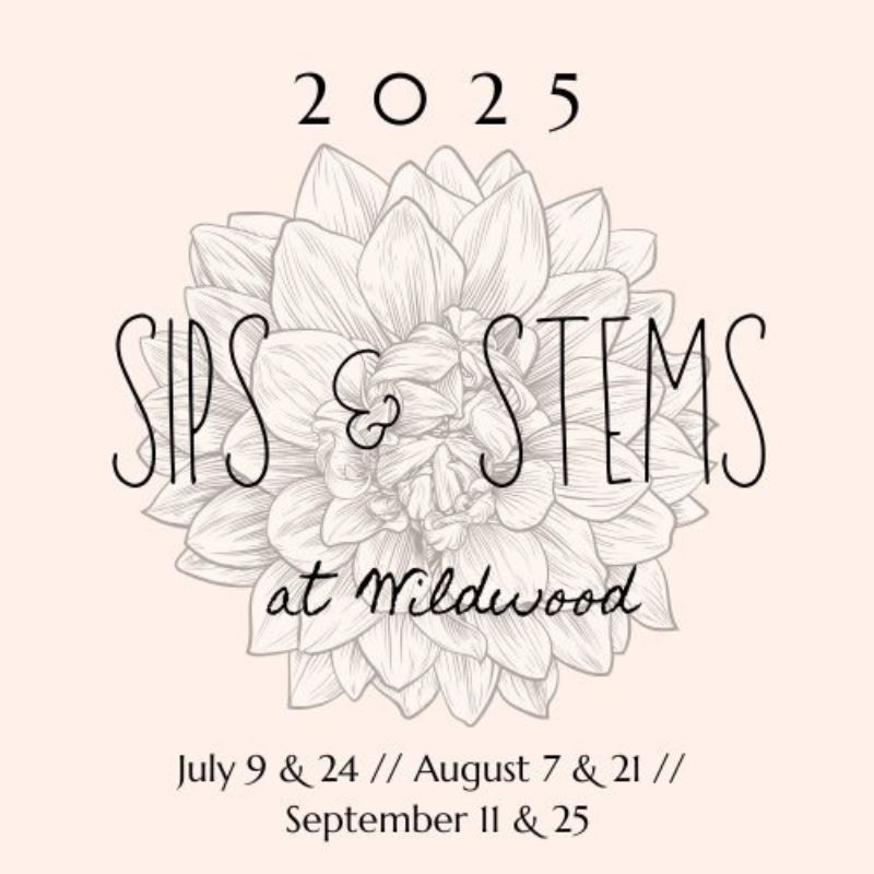 Wildwood Family Farms Sips & Stems Facebook (1)