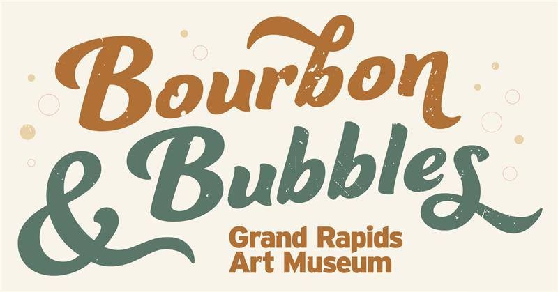 Bourbon & Bubbles GR Art Museum Event Facebook