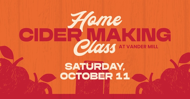 Home Cider Making Class at Vandermill Facebook