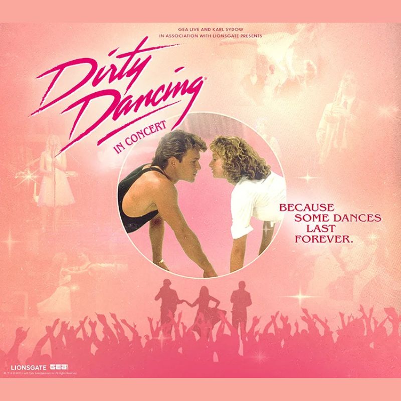Wharton Center presents Dirty Dancing in Concert webpage