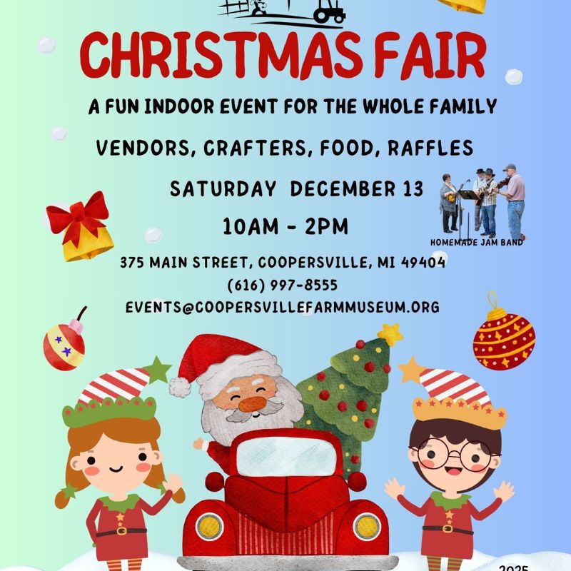Christmas Fair at the Coopersville Farm Museum
