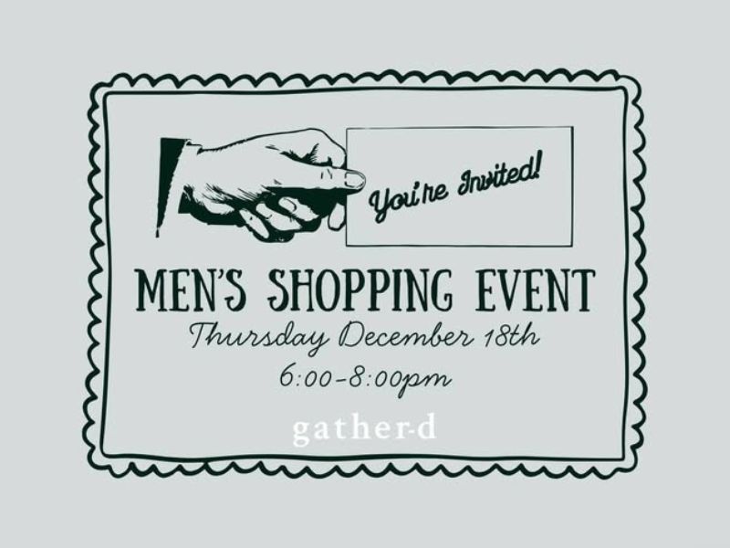 Gather'd Men's Shopping Event Facebook
