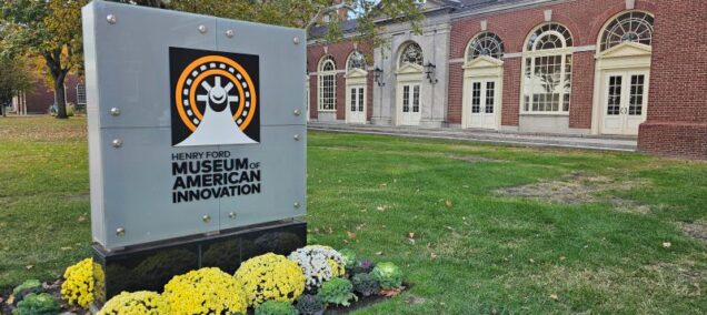 The Henry Ford Museum of American Innovation Sign