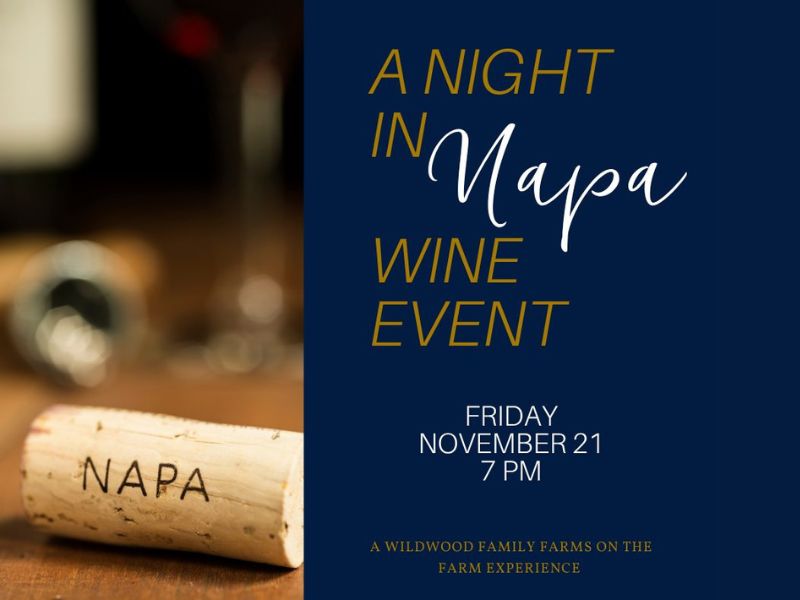 Wildwood Farms Presents A Night in Napa Facebook