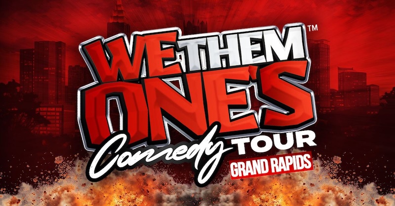 We them ones comedy tour van andel
