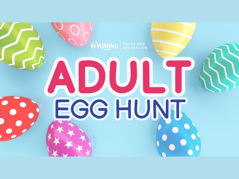 City of Wyoming Adult Egg Hunt Facebook