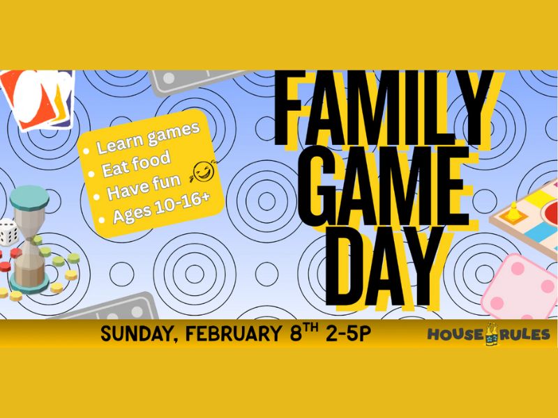 House Rules Board Game Lounge Family Game Day webpage