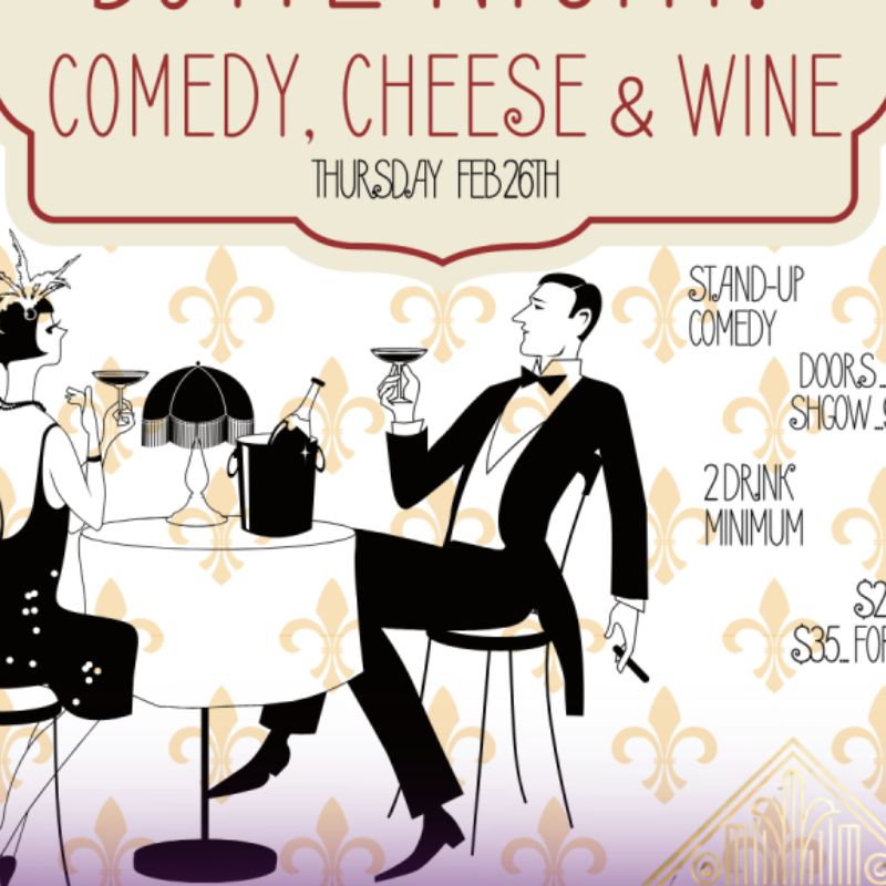 Date Night Comedy, Cheese & Wine at Mertens Prime