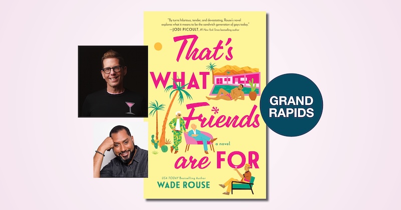 That's What Friends Are For GR Schuler Event