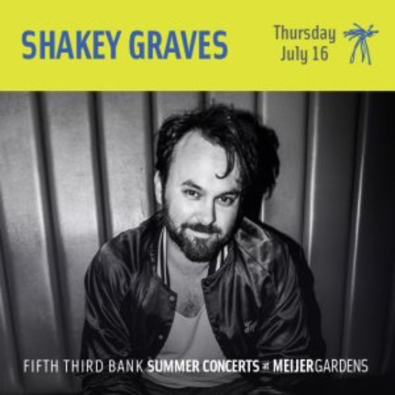 Meijer Gardens Summer Concerts Shakey Graves