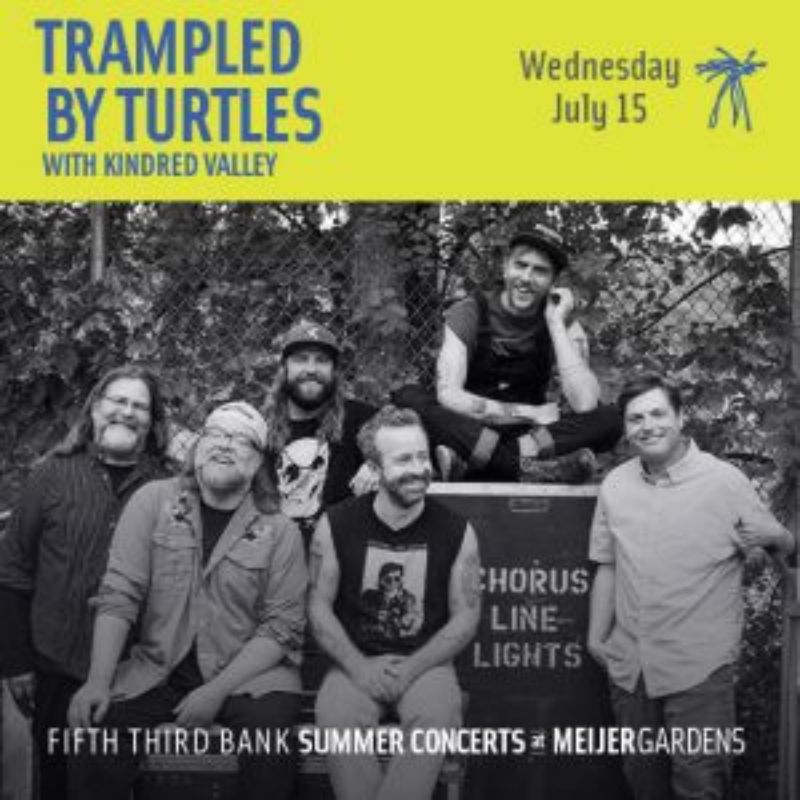 Meijer Gardens Summer Concerts Trampled By Turtles