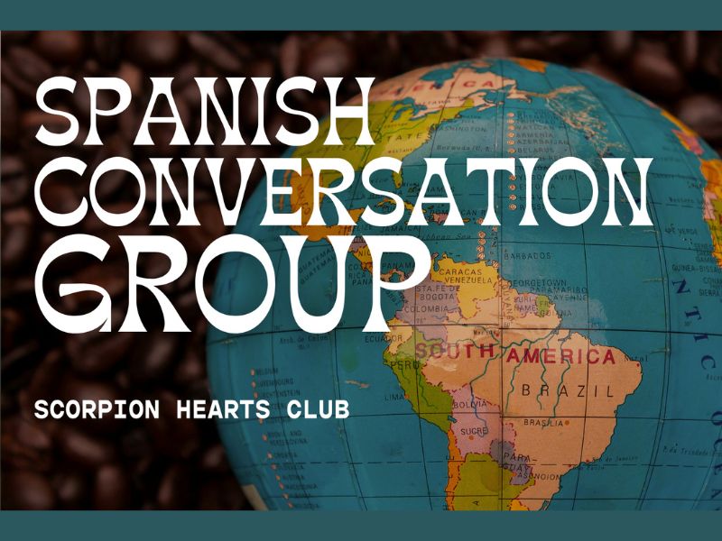 Scorption Hearts Spanish Conversation Group Webpage