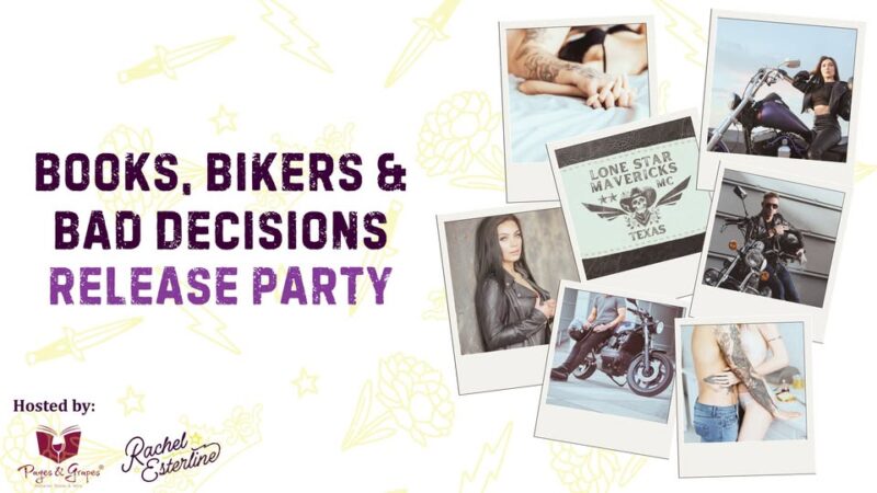 Pages & Grapes Books, BIkers & Bad Decisions Release Party Facebook
