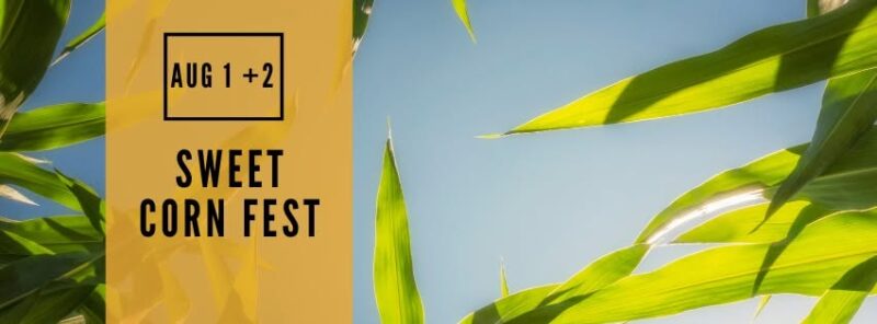 Deep Roots Sweet Corn Fest FB