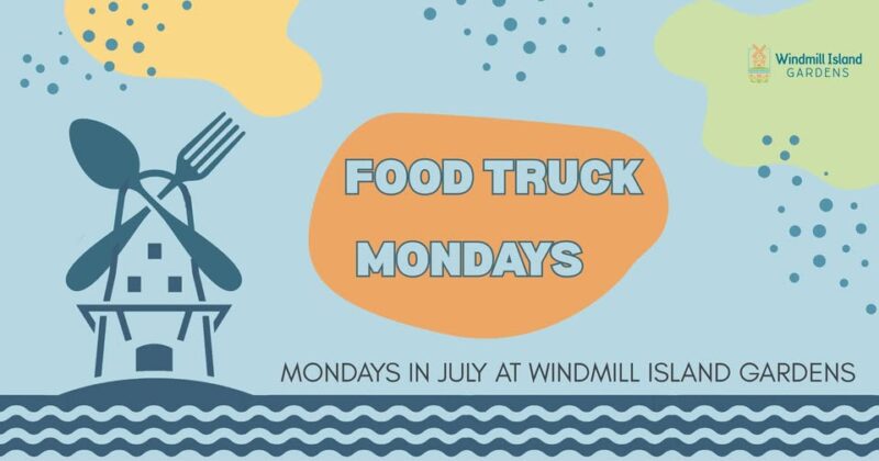 Windmill Island Gardens Food Truck Mondays Webpage