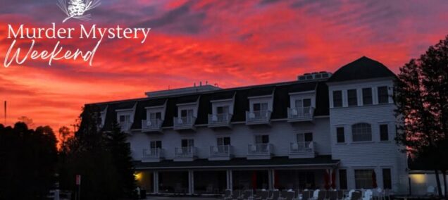 Hotel Walloon Murder Mystery Weekend. Sunset